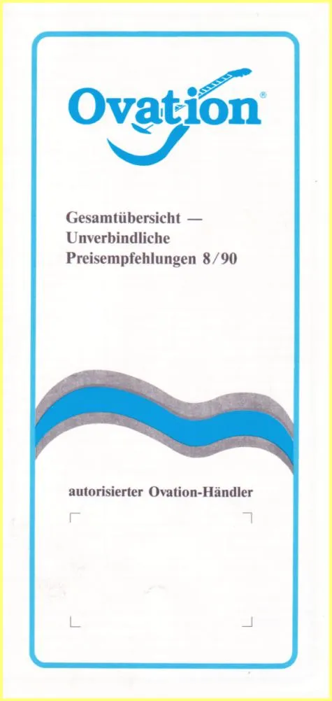 Ovation Guitar German Price List — Unverbindliche Preisempfehlungen 8/90
