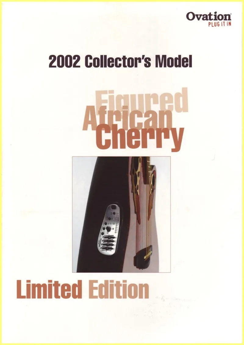 Ovation 2002 Collector's Model - Figured African Cherry Limited Edition