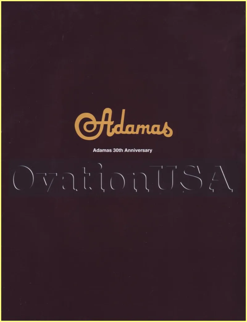 Adamas 30th Anniversary - Ovation USA Limited Edition Models