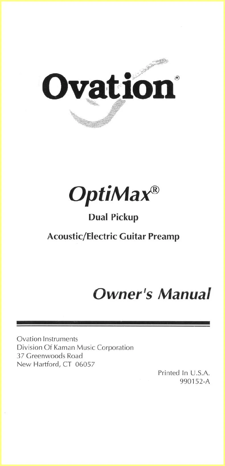 Ovation OptiMax Dual Pickup Acoustic/Electric Guitar Preamp Owner's Manual