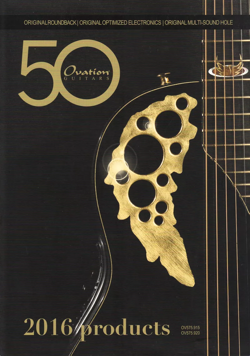 Ovation Guitars 2016 Products Catalog - 50th Anniversary Edition