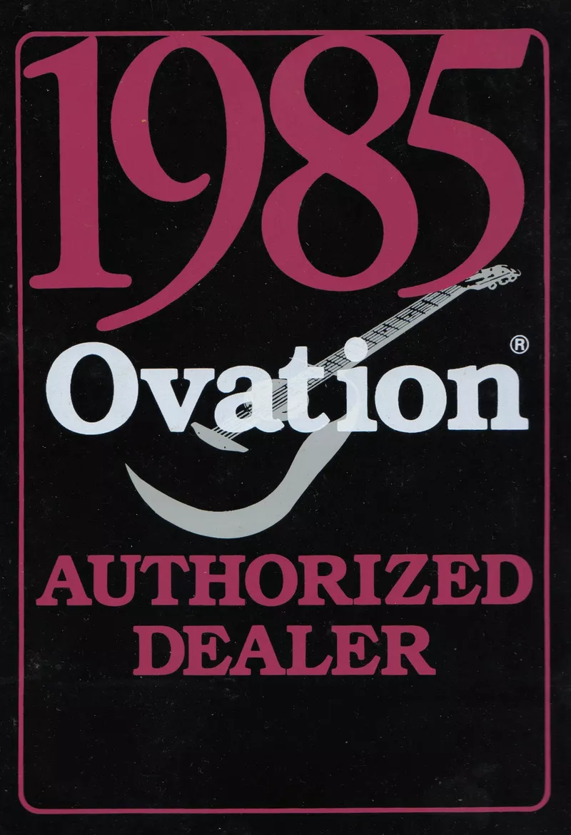 1985 Ovation Authorized Dealer Sticker