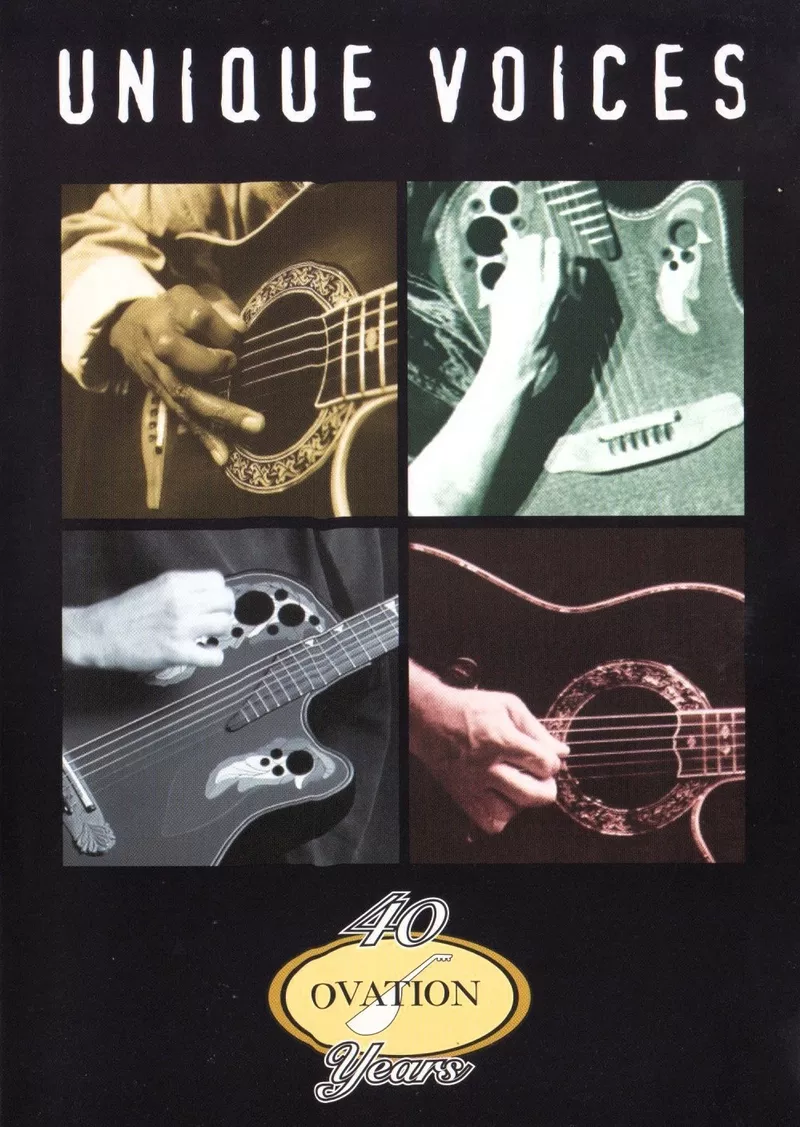 Unique Voices - Ovation Guitars 40th Anniversary DVD